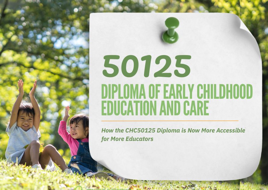 How the CHC50125 Diploma is Now More Accessible for More Educators
