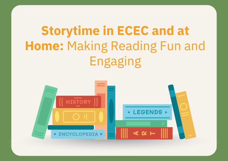 Storytime in ECEC and at Home: Making Reading Fun and Engaging