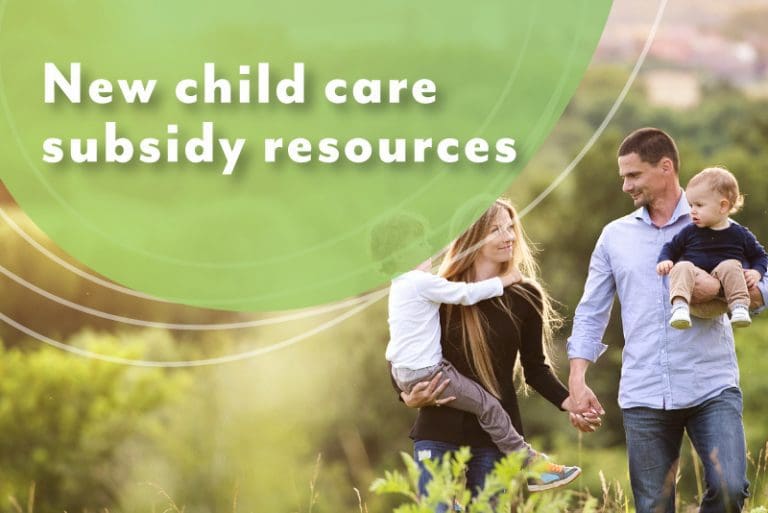 New Child Care Subsidy Resources Practical
